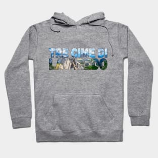 TRE CIME di Lavaredo - Italy Dolomites Sunset Aerial Hoodie